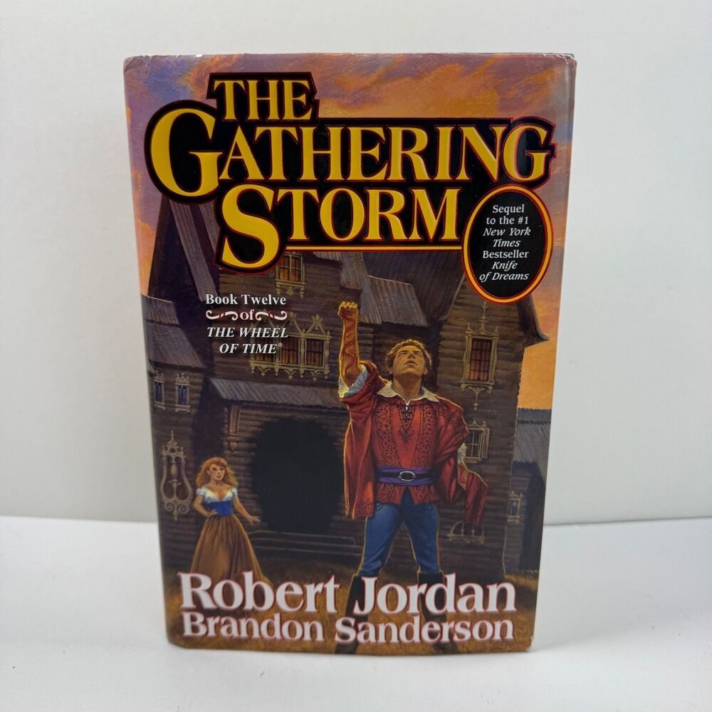 The Gathering Storm Book 12 The Wheel of Time 1st Edition Auto Pen Signed Jordan